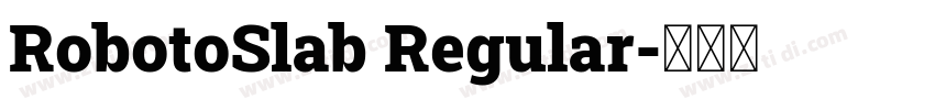 RobotoSlab Regular字体转换